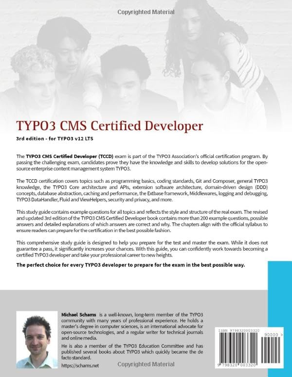 The TYPO3 CMS Certified Developer (TCCD) The TYPO3 CMS Certified Developer (TCCD)