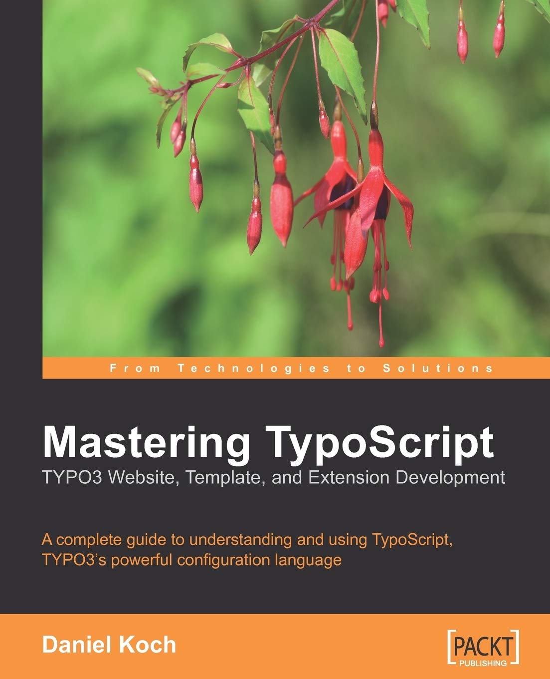 Mastering TypoScript: TYPO3 Website, Template, and Extension Development: A complete guide to understanding and using TypoScript, TYPO3's powerful configuration language. Mastering TypoScript: TYPO3 Website, Template, and Extension Development: A complete guide to understanding and using TypoScript, TYPO3's powerful configuration language.